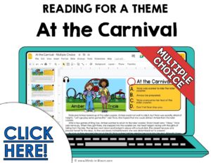 Google Slides - Reading for a Theme - At the Carnival - 1 Setting, 4 Themes - Multiple Choice