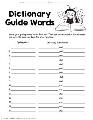 Spelling Work (For any list) 12 or 20 words: Dictionary Guide Words