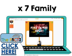 The Factz S Multiplication Game - FIRE IN THE HOLE - x7 fact family